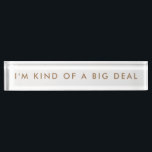Placa De Nombre Novedad Funny Desk Nombre Plate<br><div class="desc">Las divertidas placas con nombres de escritorio son graciosas placas de escritorio y carteles de oficina para escritorios con tu juego de novedad favorito, cita de broma. Nuestras chistosas placas de nombres que pueden ser usadas como placa de oficina personalizado o placa de nombre de escritorio. El diseño es minimalista,...</div>