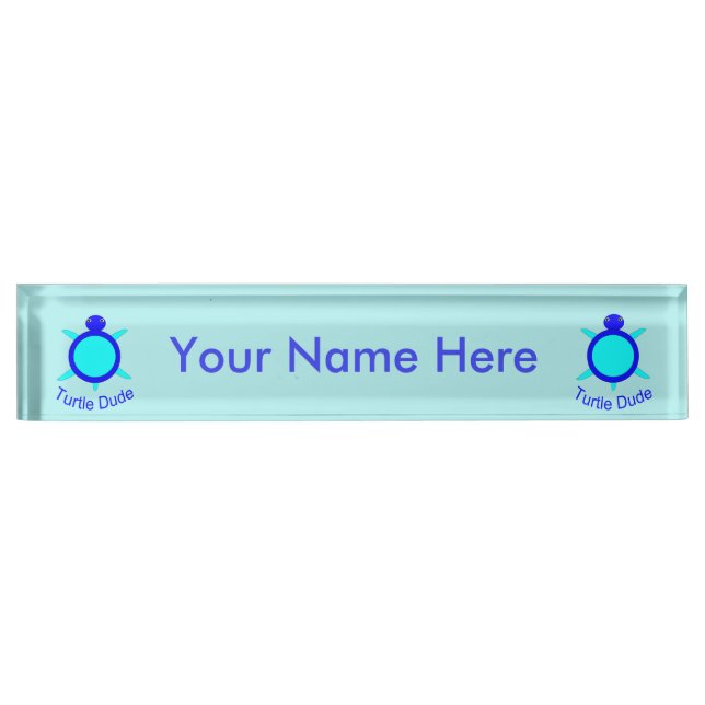 Placa De Nombre Personalizado de Bright Blue Turtle Dude (Anverso)