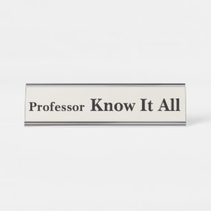 Placa De Nombre Profesor Know It All