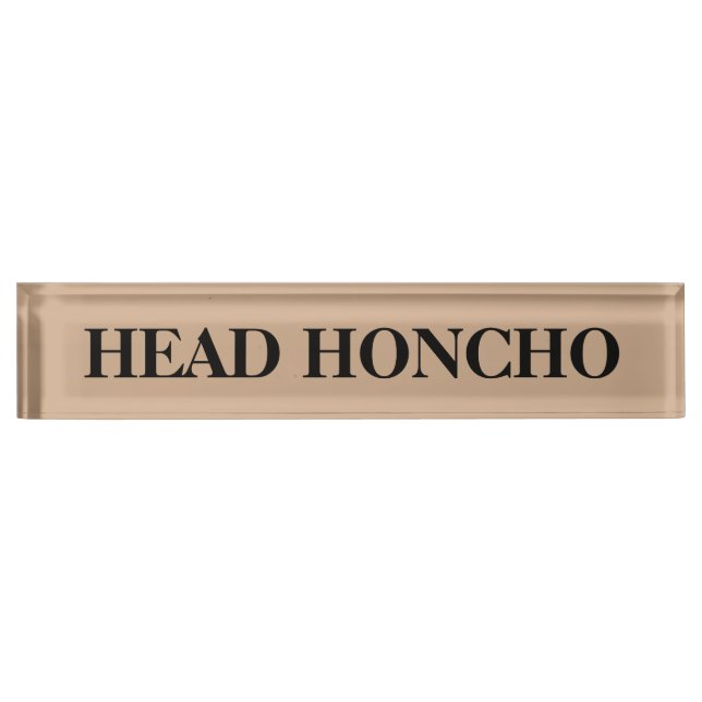 Placa de nombres de escritorio de honcho (Anverso)