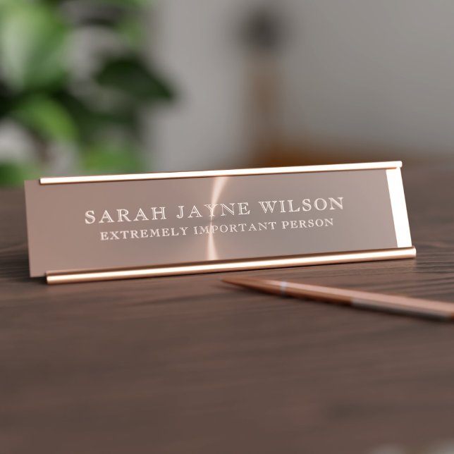Placa de nombres de mesa de oro Rosa extremadament (Just add your name to this faux rose gold desk name plate as you're the extremely important person!)