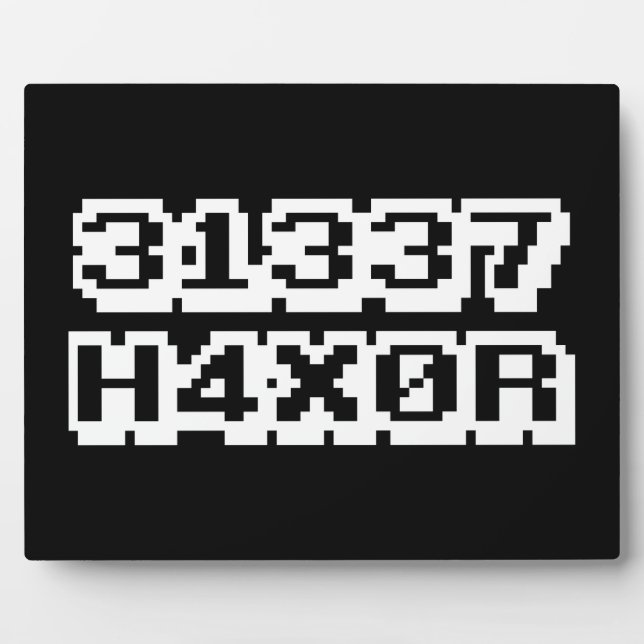 PLACA EXPOSITORA 31337 H4X0R (Frente)
