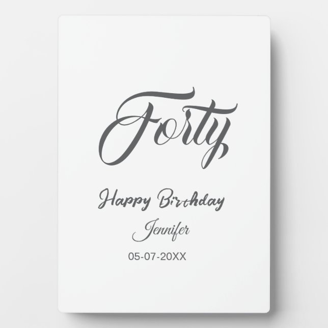 Placa Expositora 40th forty letterbirthday add name date year gray  (Frente)
