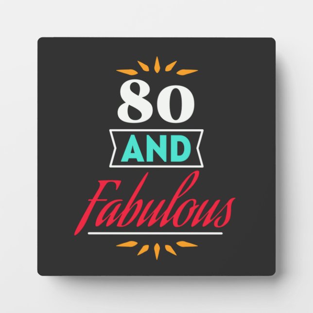 Placa Expositora 80 años de edad y refrán fabuloso (Frente)