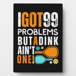 Placa Expositora 99 problemas pero una indirecta