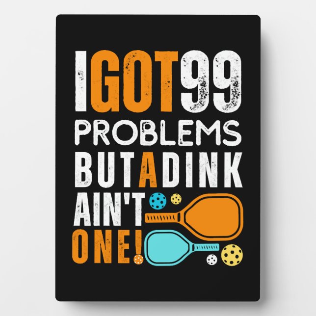 Placa Expositora 99 problemas pero una indirecta (Frente)