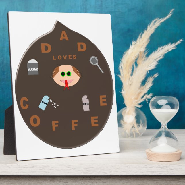 Placa Expositora A Monstruo Funny Dad le encanta el café Plaque (Lado)