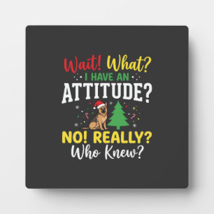Placa Expositora Actitud de perro de Navidad Humor