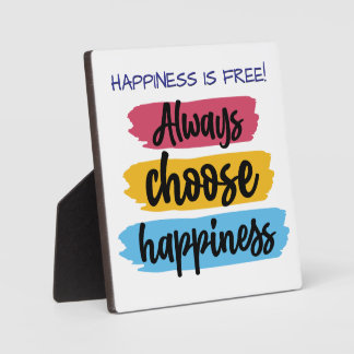 Placa Expositora Always Choose Happiness Quote Plaque