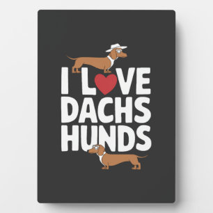 Placa Expositora Amo a los Dachshunds Gráfico Divertido para Amante