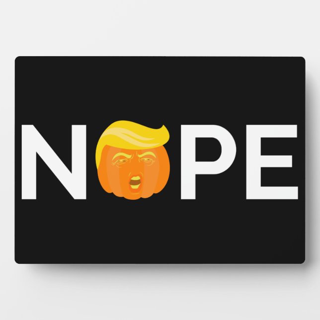 Placa Expositora Anti-Trump - Nope Halloween Edition I (Frente)