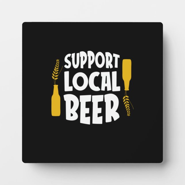 Placa Expositora Apoyar la cerveza local (Frente)