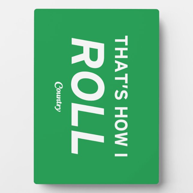 Placa Expositora Así es como hago el rollo (Frente)