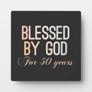 Placa Expositora Bendecido por Dios durante 50 años, diseño de 50 a