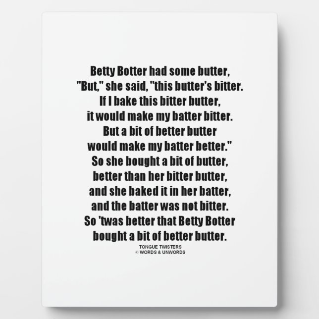 Placa Expositora Betty Botter Better Butter (Tongue Twister) (Frente)