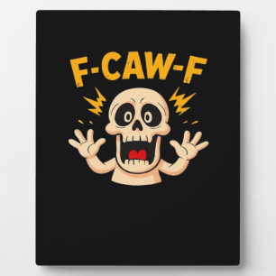 Placa Expositora Calavera F-Caw-F de Halloween