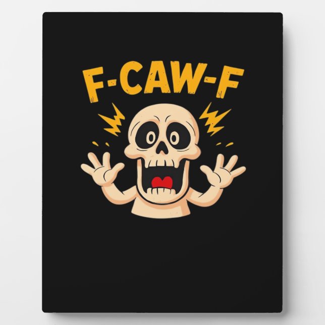 Placa Expositora Calavera F-Caw-F de Halloween (Frente)