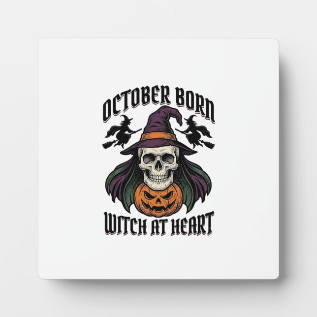 Placa Expositora Camiseta de Bruja de Octubre Cumpleaños de Hallowe (Frente)