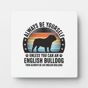 Placa Expositora Camiseta de perro amante del perro bulldog inglés 