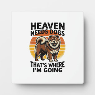 Placa Expositora Camiseta de perro Chow Chow Heaven Tributo Grabado
