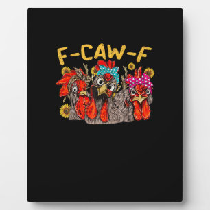 Placa Expositora Camiseta divertida de pollo F-Caw-F para hombres y