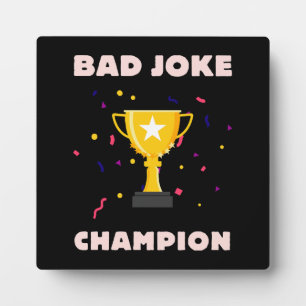 Placa Expositora Campeón de chistes malos