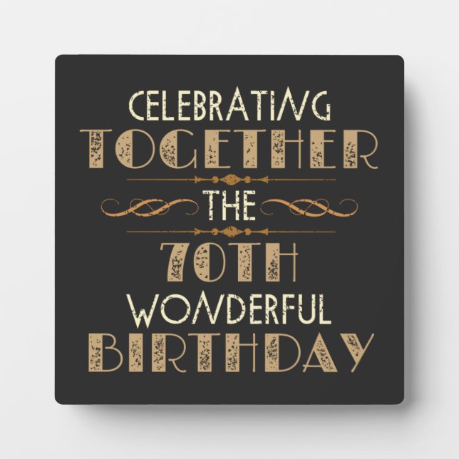 Placa Expositora celebrando el cumpleaños 70 (Frente)