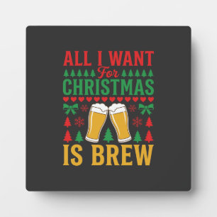 Placa Expositora Cerveza de Navidad Todo lo que Quiero es Cerveza