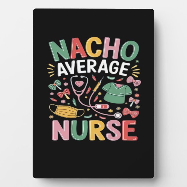 Placa Expositora Cinco De Mayo Coquette Bow Nacho Average Nurse Nur (Frente)