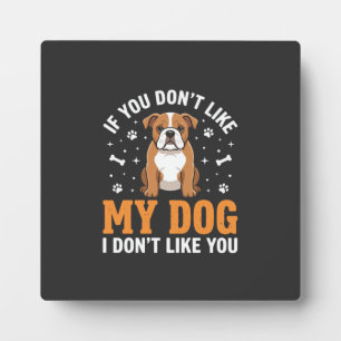 Placa Expositora Cita Divertida De Mi Perro Bulldog