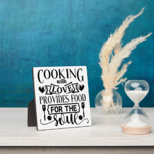 Placa Expositora Cocinar Con Amor Proporciona Comida Para El Alma
