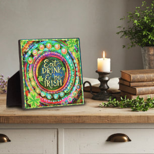 Placa Expositora Comer, beber y ser irlandés es gracioso