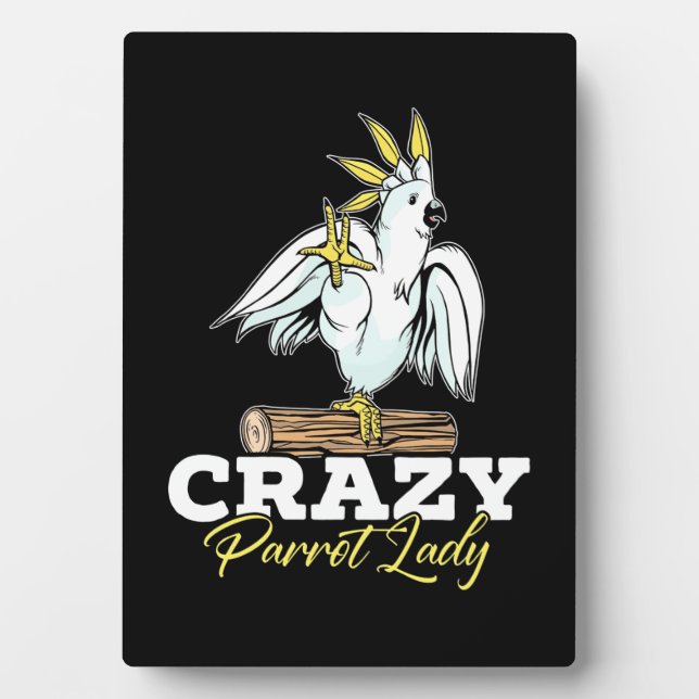 Placa Expositora Crazy Parrot Lady (Frente)