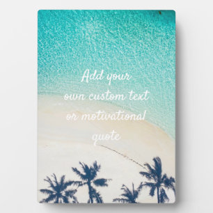 Placa Expositora Create Your Own Custom Quote - Beach
