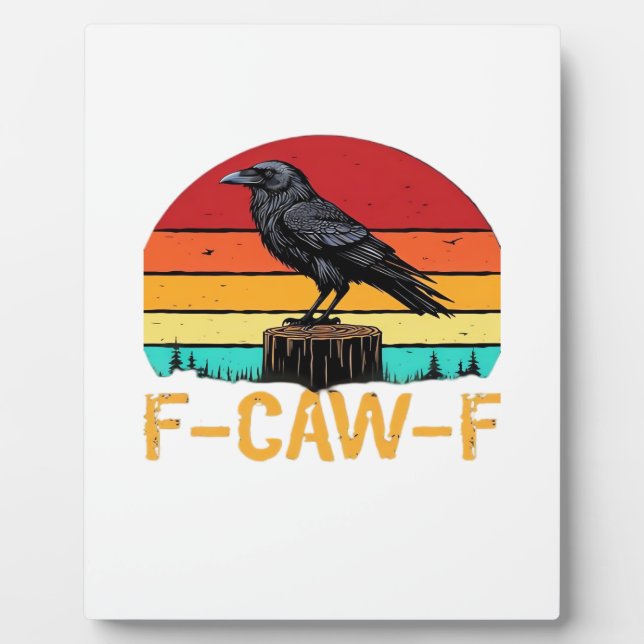 Placa Expositora Crow, F-Caw-F Funny Bird Retro Classic (Frente)
