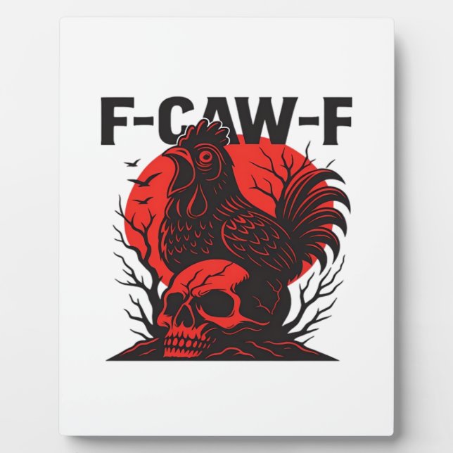 Placa Expositora Crow F-Caw-F Funny Gothic Humor (Frente)