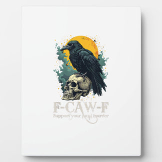Placa Expositora Crow F-Caw-F Funny Skull Moon Design