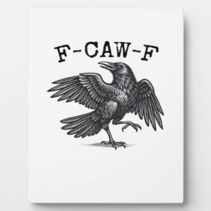 Placa Expositora Cuervo F-Caw-F, canto de pájaro grunge genial únic
