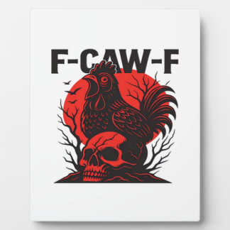 Placa Expositora Cuervo F-Caw-F Humor Gótico Divertido
