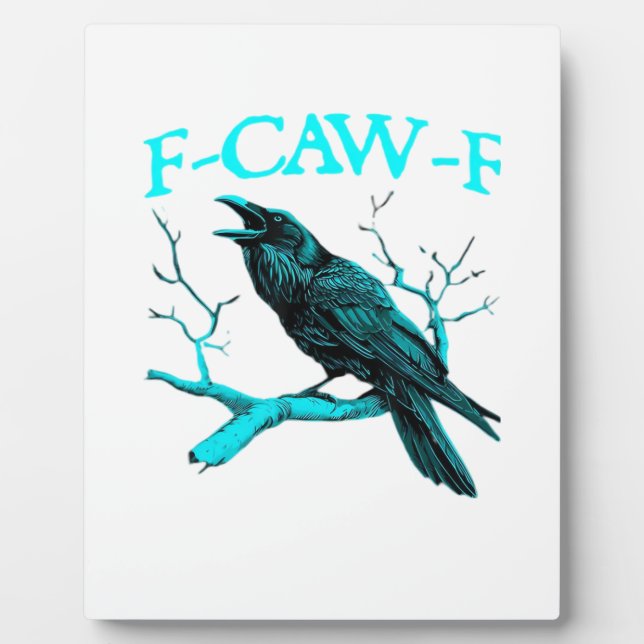 Placa Expositora Cuervo F-Caw-F Pájaro Divertido Diseño Retro Creat (Frente)
