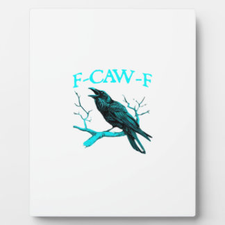 Placa Expositora Cuervo F-Caw-F Pájaro Divertido Retro