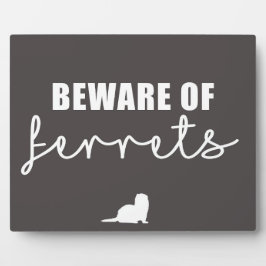 Placa Expositora Cuidado con los hurones