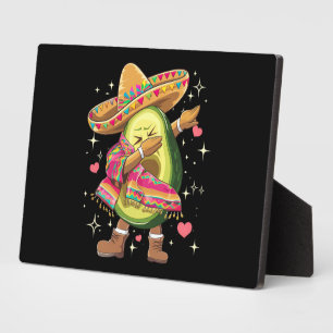 Placa Expositora Dabbing Aguacate Cinco De Mayo Divertido Poncho Me
