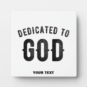 PLACA EXPOSITORA DEDICADO A DIOS PERSONALIZABLE GUAY TEXTO NEGRO