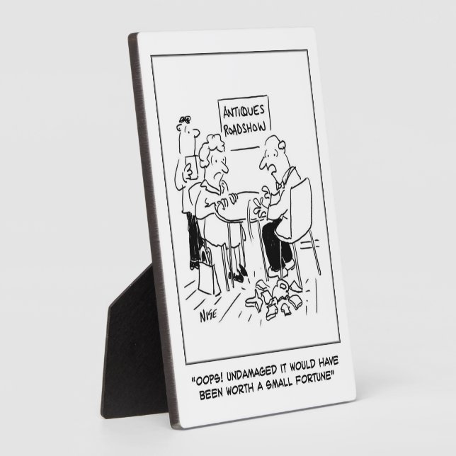 Placa Expositora Desastre de valoración de antigüedades - Divertido (Lado)