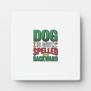 Placa Expositora Dios es Perro deletreado al revés Diseño de amante