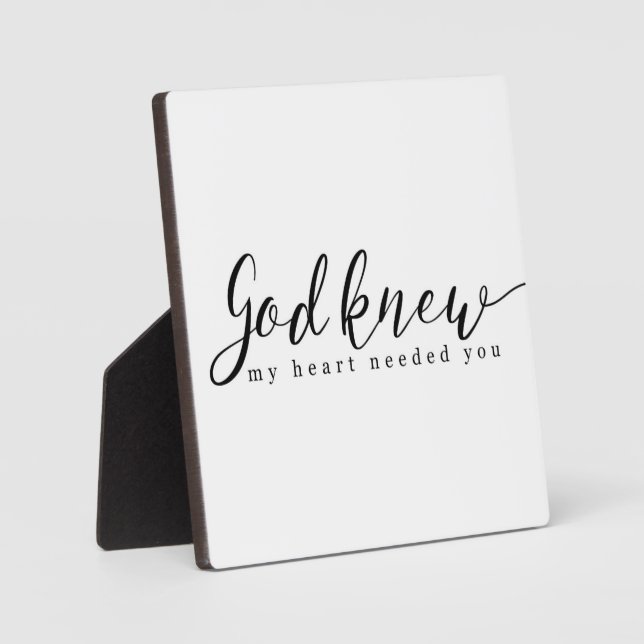 Placa Expositora Dios sabía que mi corazón te necesitaba Rótulo (Anverso)