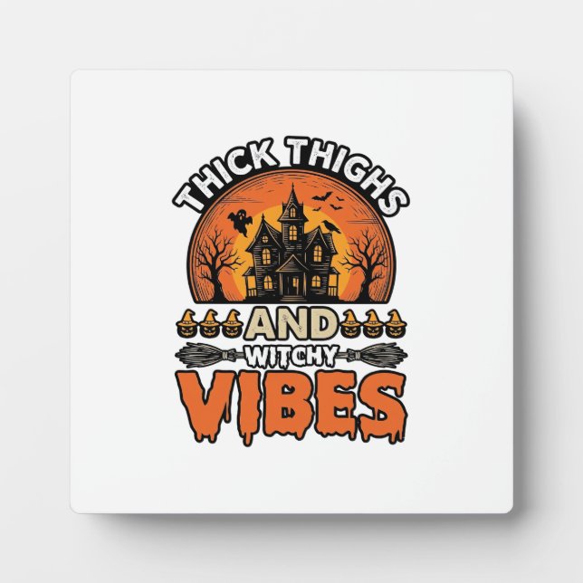 Placa Expositora Diseño de camiseta de Halloween Thick Thighs Witch (Frente)