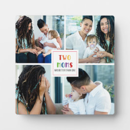 Placa Expositora Dos mamás son mejores que una | Foto del Día de la