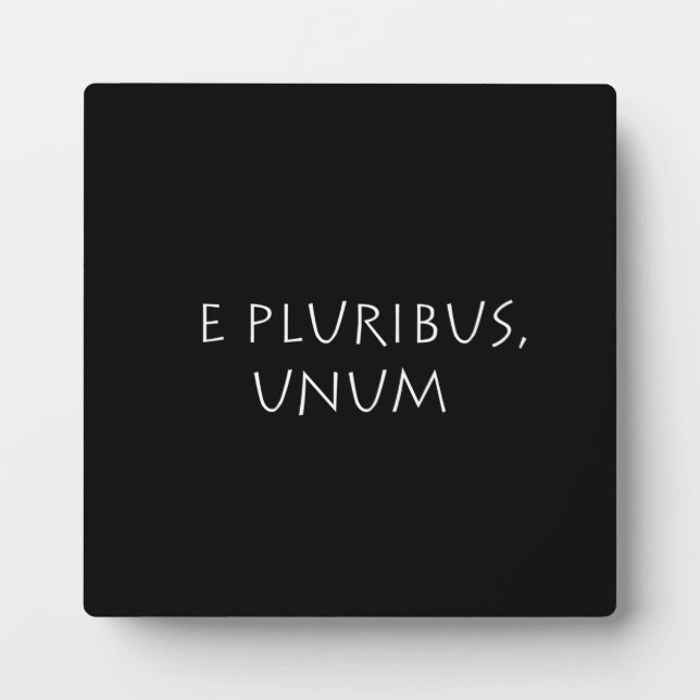 Placa Expositora E pluribus unum (Frente)